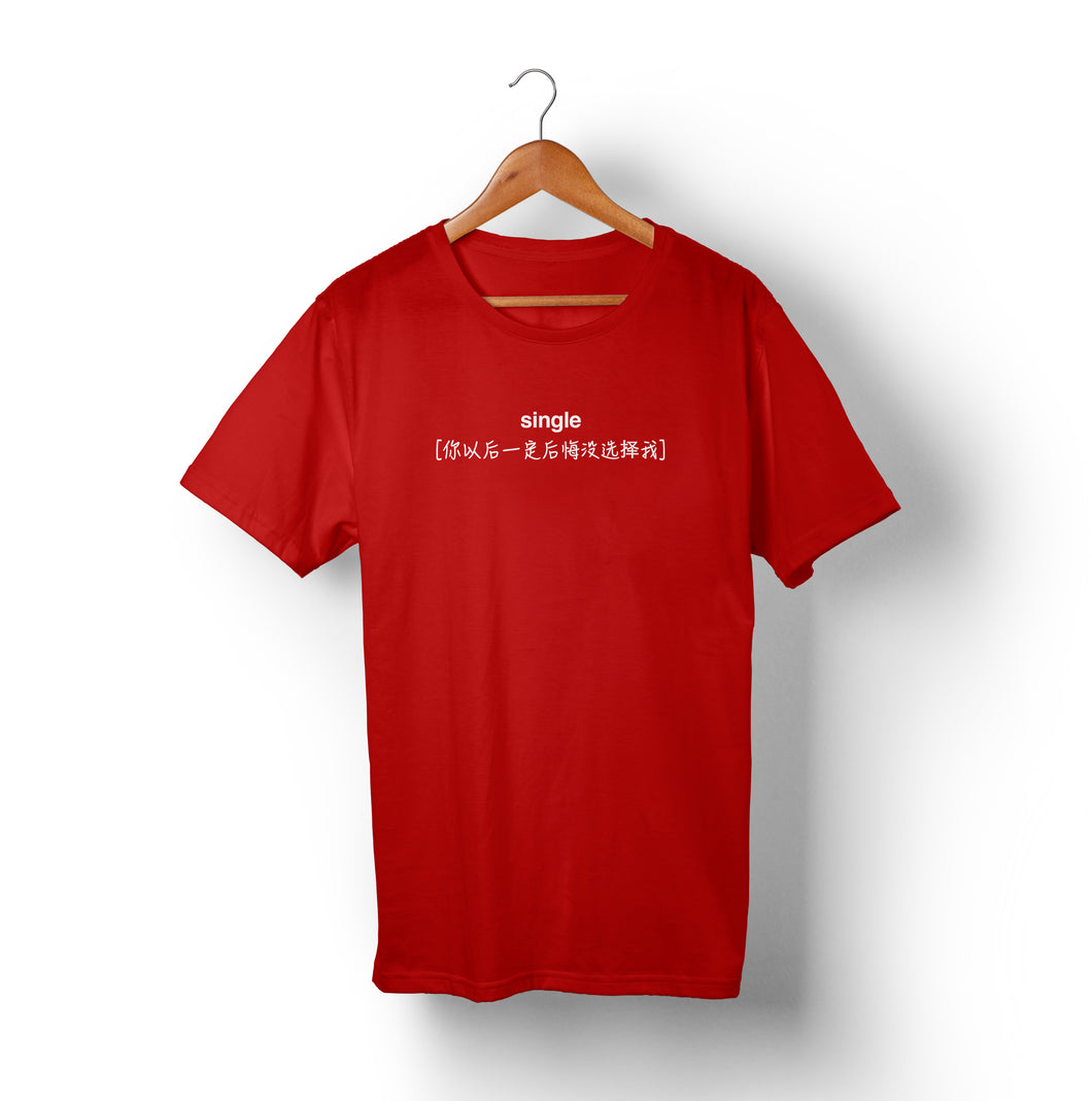 SINGLE T-Shirt